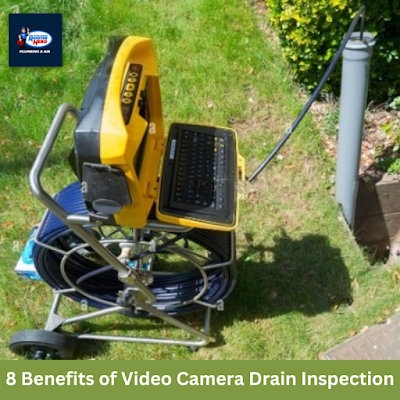 8 Benefits of Video Camera Drain Inspection