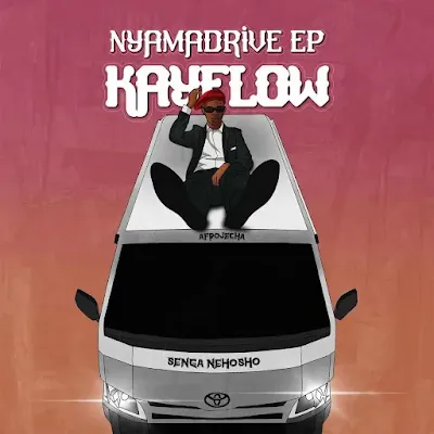 Kayflow - Nyamadrive EP