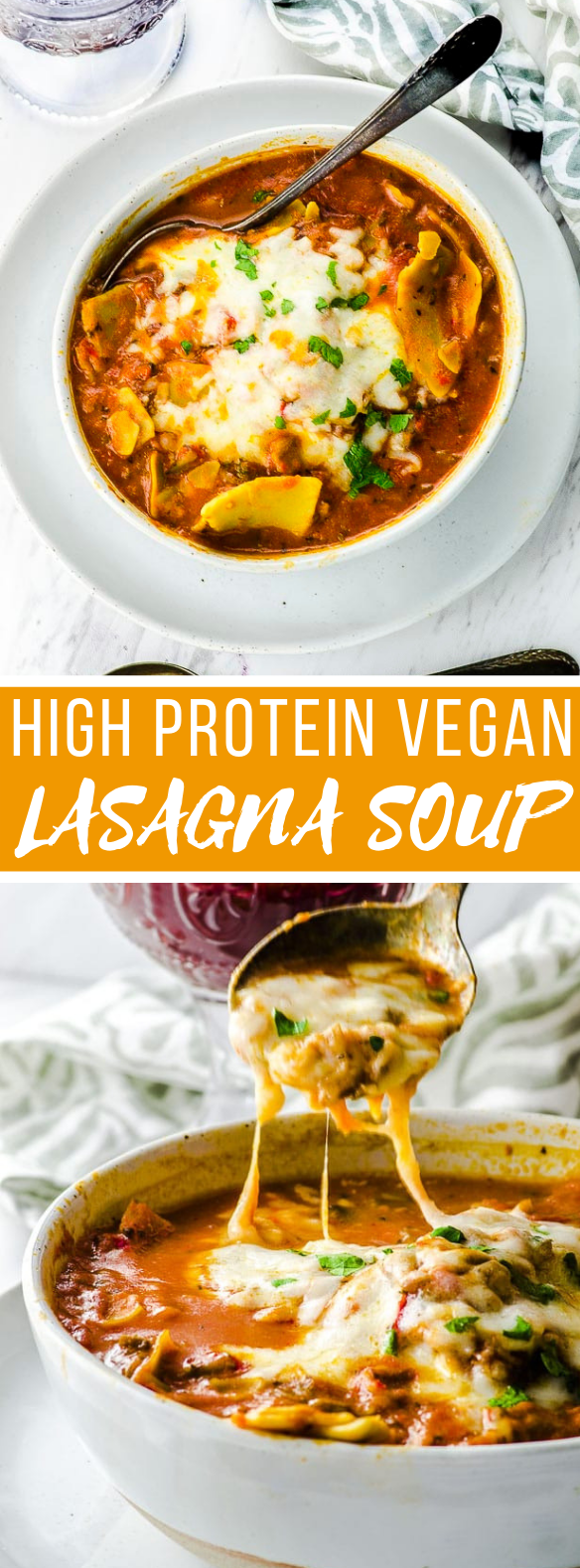 HIGH PROTEIN VEGAN LASAGNA SOUP #veganrecipes #glutenfree