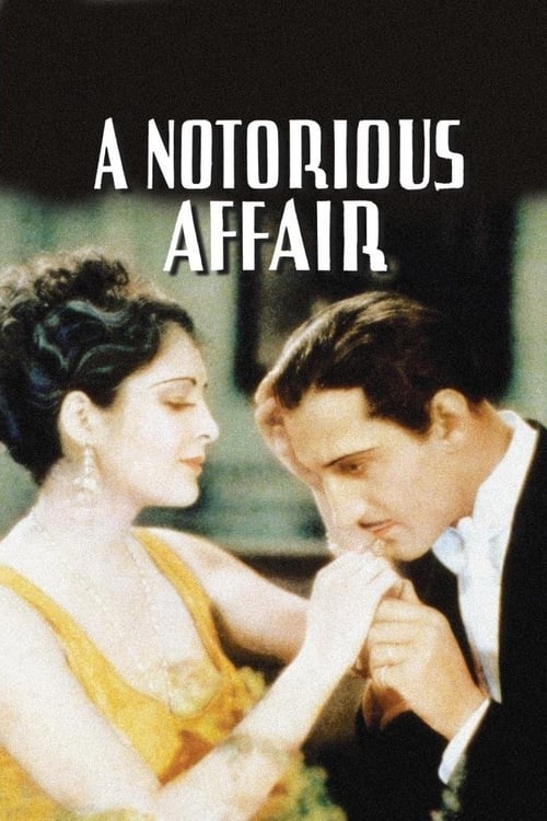 [HD] A Notorious Affair 1930 Film Complet Download