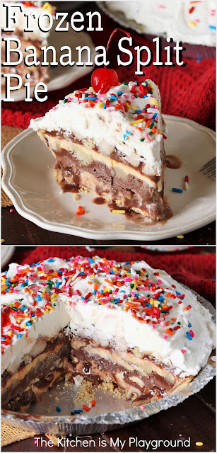 Frozen 7-Layer Banana Split Pie ~ Seven layers of banana split deliciousness make up this super fun frozen pie, complete with homemade chocolate sauce. It's one tasty summertime (or anytime) ice cream treat!  www.thekitchenismyplayground.com