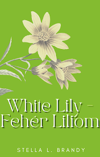 White Lily - Fehér Liliom