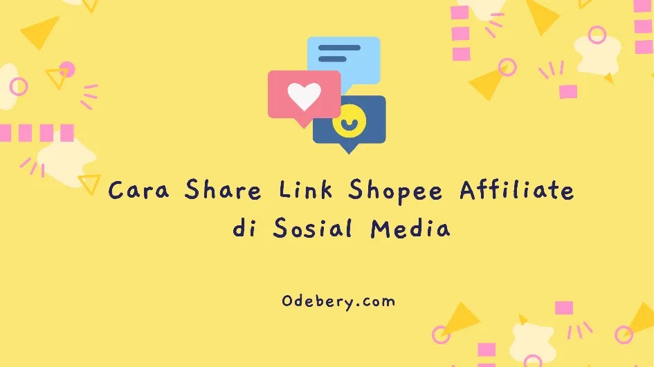 Cara Share Link Shopee Affiliate di Sosial Media