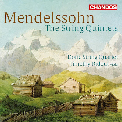 Mendelssohn String Quintets Doric String Quartet Album