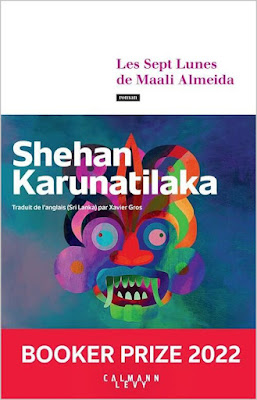 Les Sept Lunes de Maali Almeida. Shehan Karunatilaka