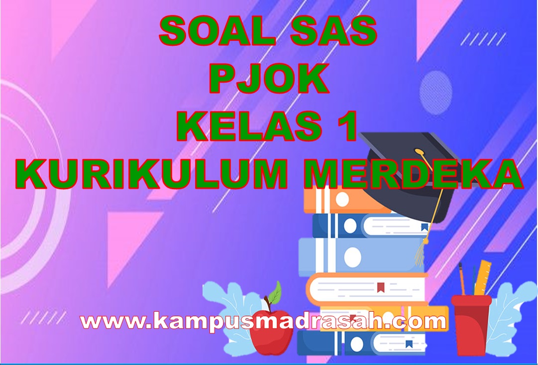 Soal SAS PJOK Kelas 1 SD