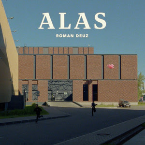 Roman Deuz Unveils New Single ‘Alas’