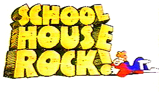 SCHOOLHOUSE ROCK