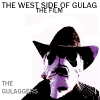 The Gulaggers - The West Side Of The Gulag (B.S.R. 2012)
