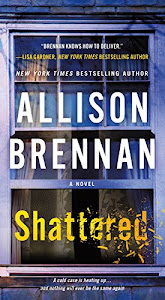 Shattered: A Novel (Max Revere Novels Book 4) (English Edition)