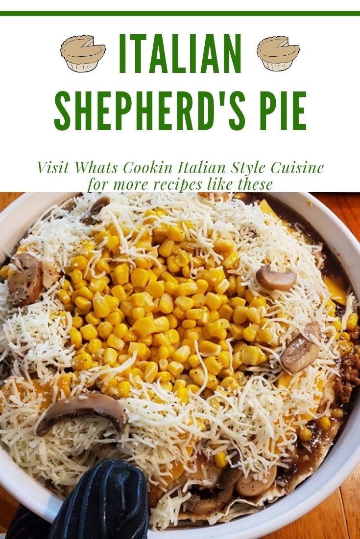 Italian Shepherd S Pie What S Cookin Italian Style Cuisine