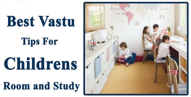 Vastu Tips For Children 