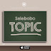 Audio |Selebobo - Topic| Download Mp3