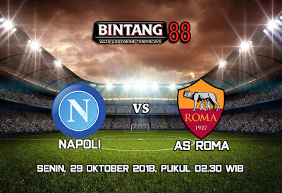 Prediksi Napoli vs AS Roma 29 Oktober 2018