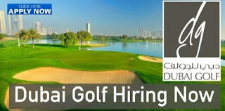 Latest 2021 Jobs In Dubai Golf Club | Jobs Vacancy Dubai