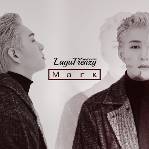 Download Lagu Lee Changsub - Mark (2018)