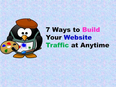 7 Ways to Build your Website Traffic at Anytime