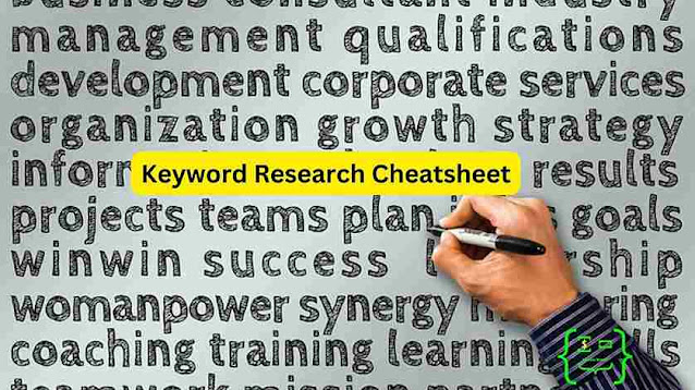 Keyword Research Cheatsheet - For Perfect Keyword Planning