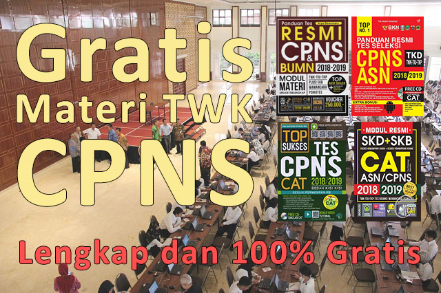 tes cpns, info cpns, Materi Tes Wawasan Kebangsaan CPNS, materi twk