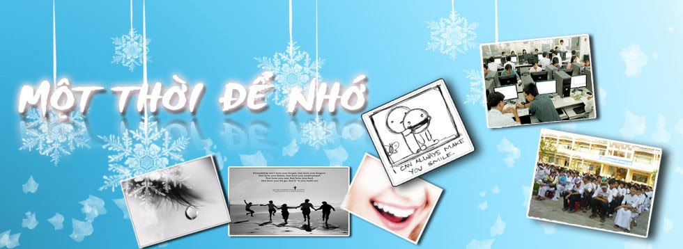 Một thời để nhớ !
