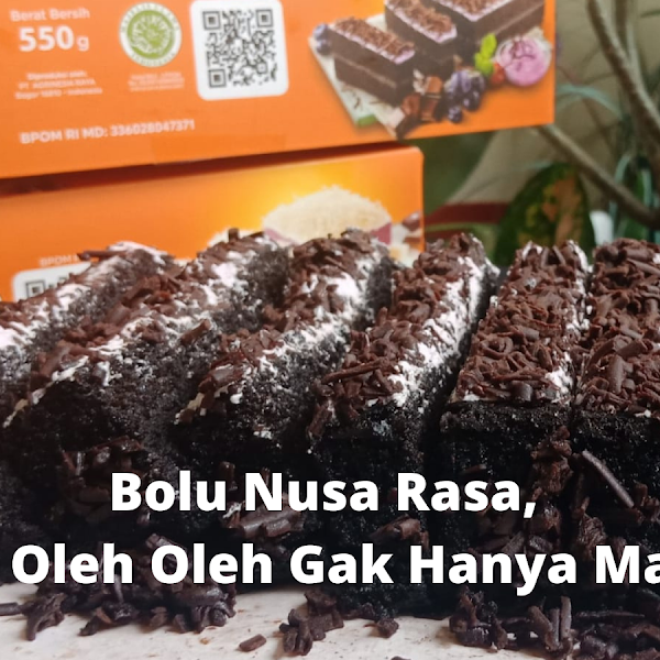 Bolu Nusa Rasa, Karena Oleh Oleh Gak Hanya Martabak!