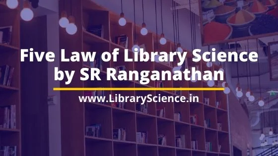 Five Law of Library Science