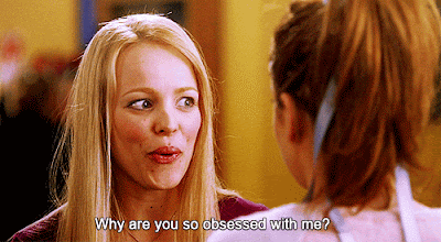 mean-girls-why-you-so-obsessed-gif