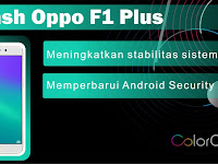 Cara Flash Oppo F1 Plus Atasi Botloop dan Hang Logo