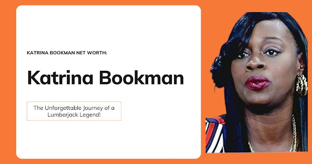 Katrina Bookman Net Worth