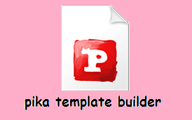 Pika Template Builder V.6.0 Software Free Download