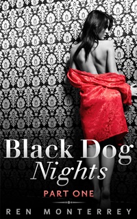 Black Dog Nights (Ren Monterrey)