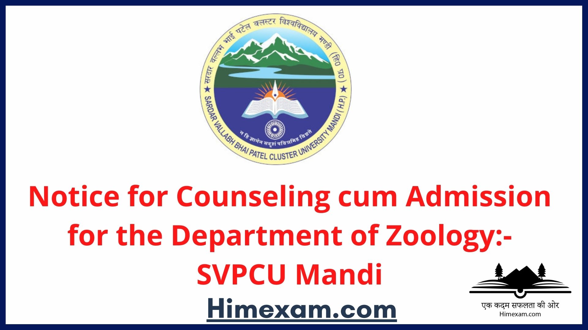 Notice for Counseling cum Admission for the Department of Zoology:- SVPCU Mandi