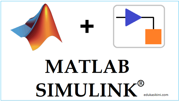 Cara Menggunakan Simulink MATLAB Serta Contoh Program Simulink