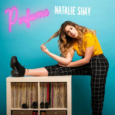 Natalie Shay Unveils New Single ‘Perfume’