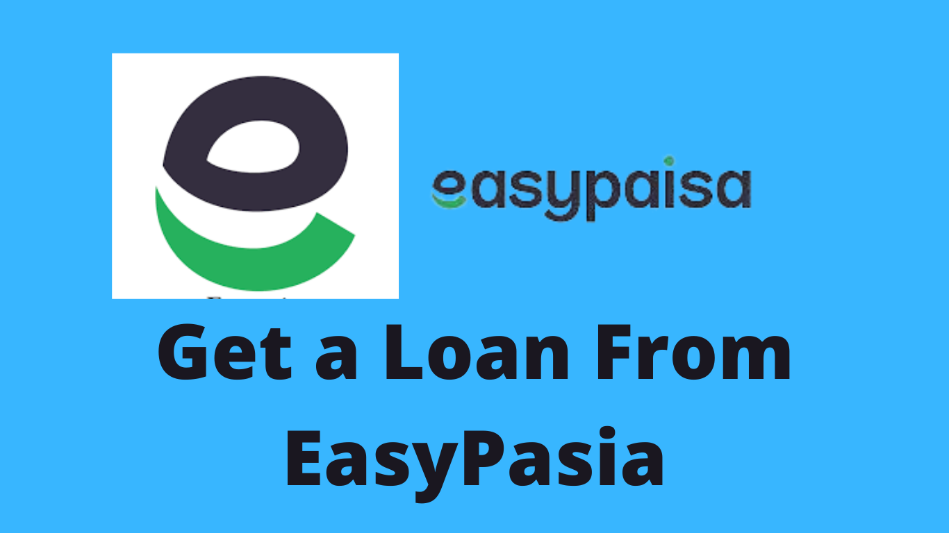 how-to-get-loan-from-easypaisa