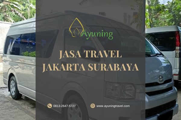 Jasa Travel Jakarta Surabaya