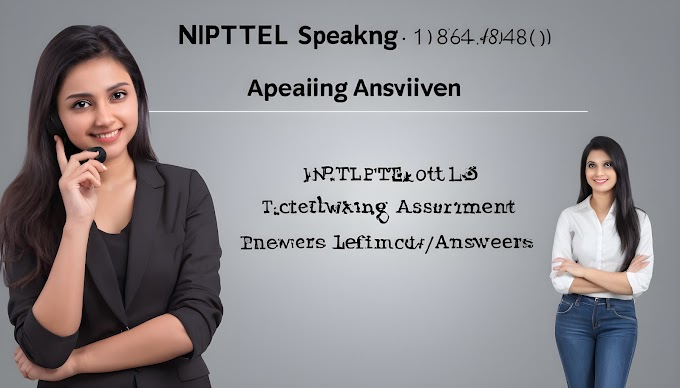 [Week 1-8] NPTEL Speaking Effectively Assignment Answers 2024