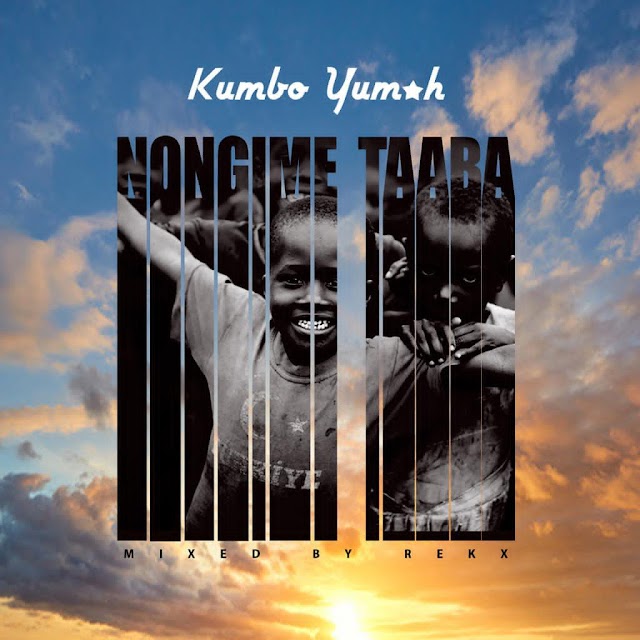 Kumbo Yumah - Nongime Taaba -(Prod. By Rekx). 