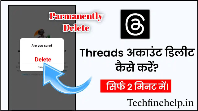 Threads Account Delete Kaise Kare