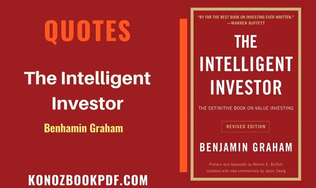 30 The Intelligent Investor Quotes By Benjamin Graham