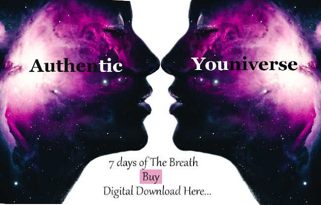 Breathe in your brilliance, your beauty and your Authenticity  with 7 days of The Breath.