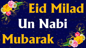  is too known every bit Eid e Milad because the love prophet was born on that solar daytime Eid Milad un Nabi Mubarak 2019: Images, Cards, GIFs, Pictures in addition to Quotes, in addition to whats app condition to portion on Eid-E-Milad-Un-Nabi 2019