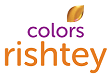 Colors Rishtey TV Channel Schedule Today | Colors Rishtey TV EPG