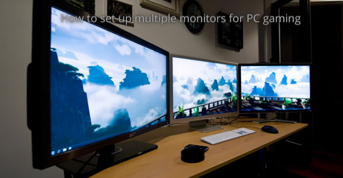 How to set up multiple monitors for PC gaming