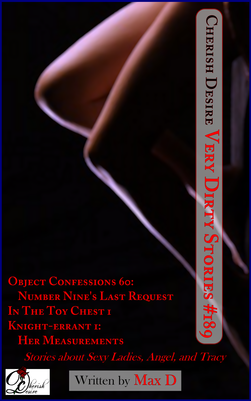 Cherish Desire: Very Dirty Stories #189, Max D, erotica