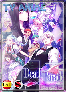 Death Parade (Temporada 1) WEB-DL 1080P LATINO/JAPONES