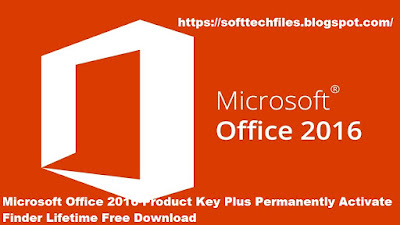 Microsoft Office 2016 Product Key Plus Permanently Activate Finder Lifetime Free Download