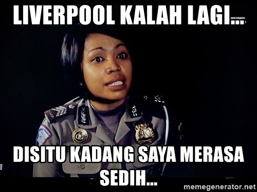 12 Meme Lucu 'Liverpool Kalah Lagi' Ini Bikin Pedih Fansnya