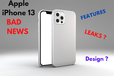 Apple iPhone 13 Bad News