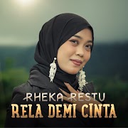 Rheka Restu - Rela Demi Cinta.mp3